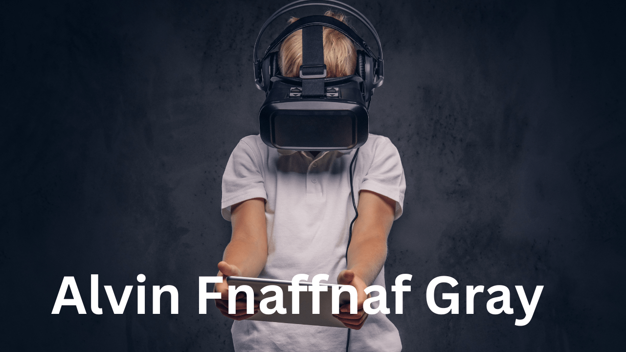 Alvin Fnaffnaf Gray